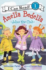 Amelia Bedelia Joins the Club — by Herman Parish - Lightly Used