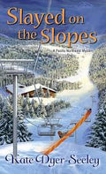 Slayed on the Slopes — by Kate Dyer-Seeley - Lightly Used