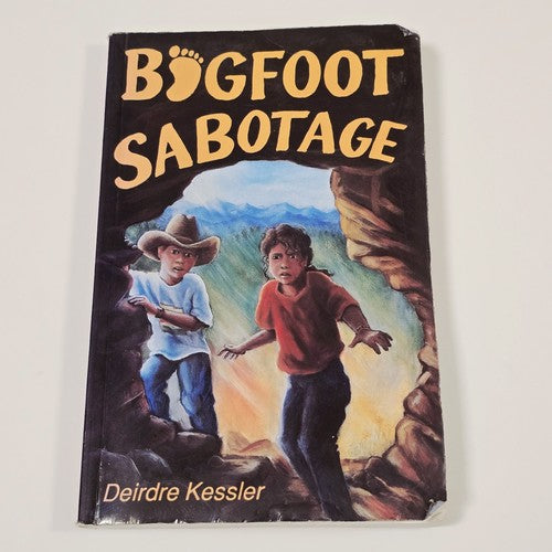 Bigfoot Sabotage — by Deirdre Kessler - Lightly Used