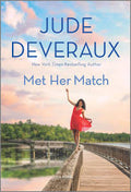 Met Her Match — by Jude Deveraux - Lightly Used