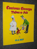 Curious George Takes a Job — by H. A. Rey - Lightly Used
