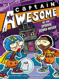 Captain Awesome vs. the Spooky, Scary House Number 6 — by Stan Kirby - Lightly Used