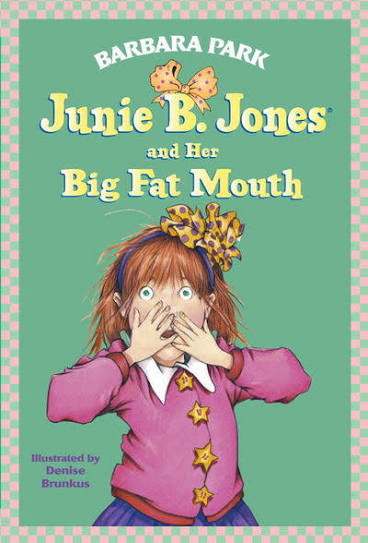 Junie B. Jones and Her Big Fat Mouth — by Barbara Park - Lightly Used