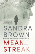 Mean Streak — by Sandra Brown - Lightly Used