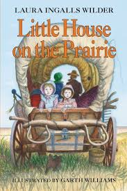Little House on the Prairie — by Laura Ingalls Wilder - Lightly Used