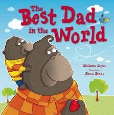 The Best Dad in the World — by Melanie Joyce - Lightly Used