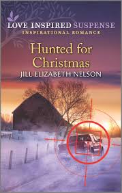 Hunted for Christmas — by Jill Elizabeth Nelson - Lightly Used