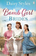 The Bomb Girl Brides — by Daisy Styles - Lightly Used