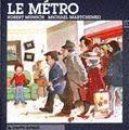 Le métro — by Robert Munsch - Lightly Used