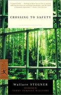 Crossing to Safety — by Wallace Stegner -Used