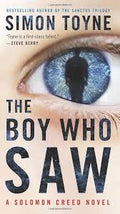 The Boy Who Saw — by Simon Toyne - Lightly Used