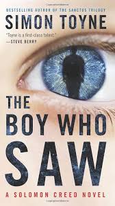 The Boy Who Saw — by Simon Toyne - Lightly Used