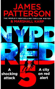 NYPD Red 5 — by James Patterson & Marshall Karp - Lightly Used