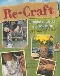 Re-Craft — by Jen Jones & Carol Sirrine - Lightly Used