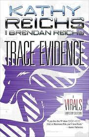 Trace Evidence — by Kathy Reichs & Brendan Reichs - Lightly Used