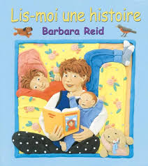 Lis-moi une histoire — by Barbara Reid - Lightly Used