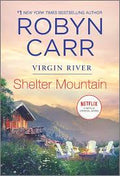 Shelter Mountain — by Robyn Carr - Lightly Used