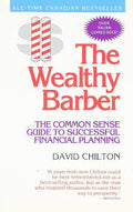The Wealthy Barber: The Common Sense Guide to Successful Financial Planning — by David Chilton - Lightly Used
