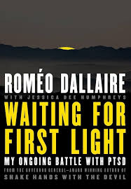 Waiting for First Light — by Romeo Dallaire with Jessica Dee Humphreys - Lightly Used