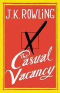 The Casual Vacancy — by J. K. Rowling - Lightly Used
