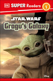 Star Wars: Grogu’s Galaxy — by Matt Jones - Lightly Used