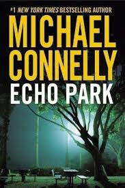 Echo Park — by Michael Connelly - Lightly Used