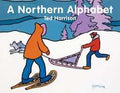 A Northern Alphabet — by Ted Harrison - Lightly Used