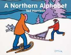 A Northern Alphabet — by Ted Harrison - Lightly Used
