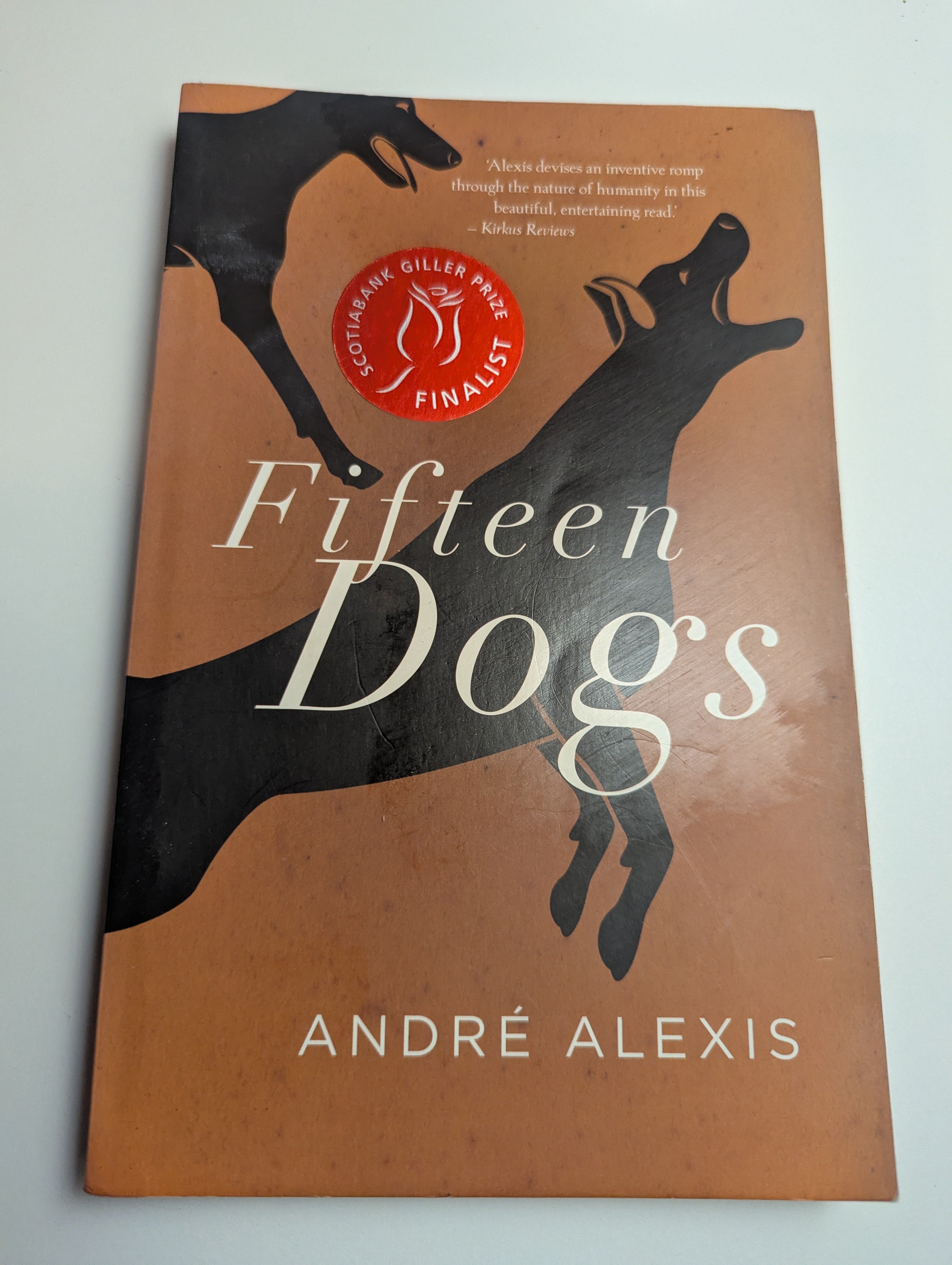 Fifteen Dogs — by André Alexis - Lightly Used