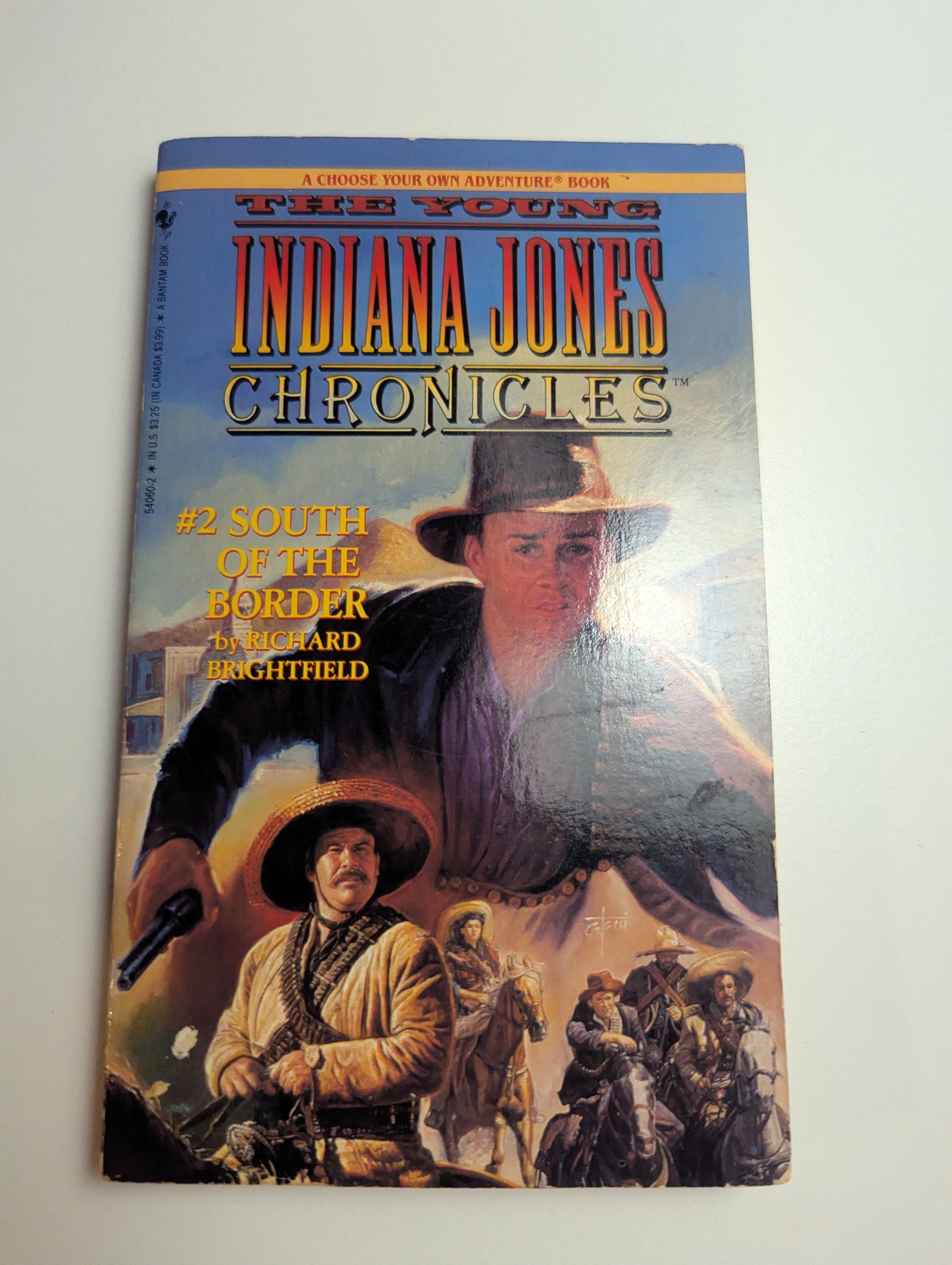 The Young Indiana Jones Chronicles: Number 2 — South of the Border — by Richard Brightfield - Lightly Used