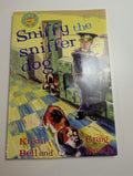Sniffy the Sniffer Dog — by Krista Bell & Craig Smith - Lightly Used