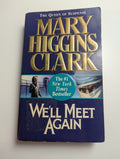 We'll Meet Again — by Mary Higgins Clark