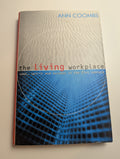 The Living Workplace — by Ann Coombs - Lightly Used