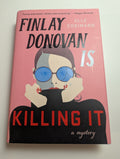 Finlay Donovan Is Killing It — by Elle Cosimano - Lightly Used