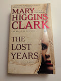 The Lost Years — by Mary Higgins Clark - Lightly Used