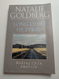 Long Quiet Highway — by Natalie Goldberg - Lightly Used
