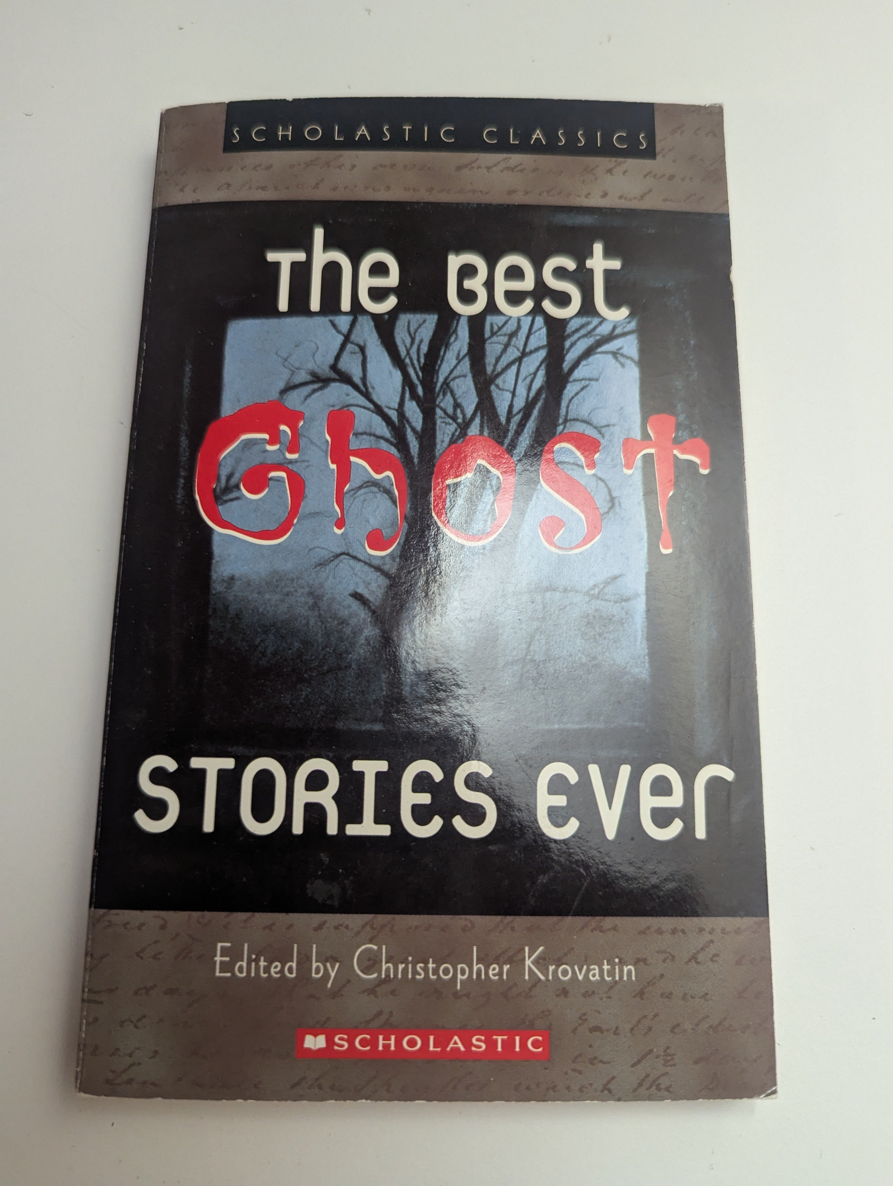 The Best Ghost Stories Ever — edited by Christopher Krovatin - Lightly Used