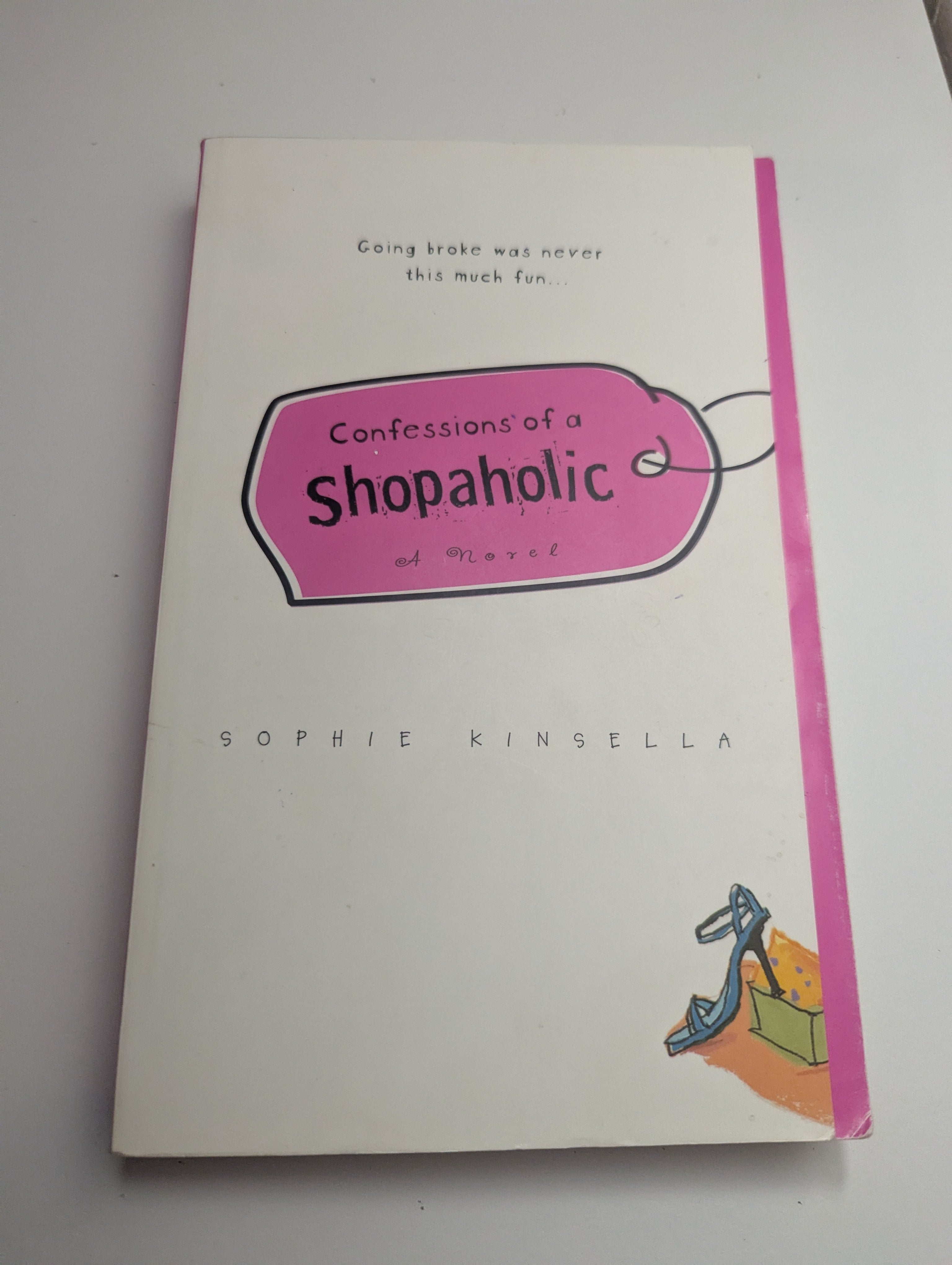 Confessions of a Shopaholic — by Sophie Kinsella - Lightly Used