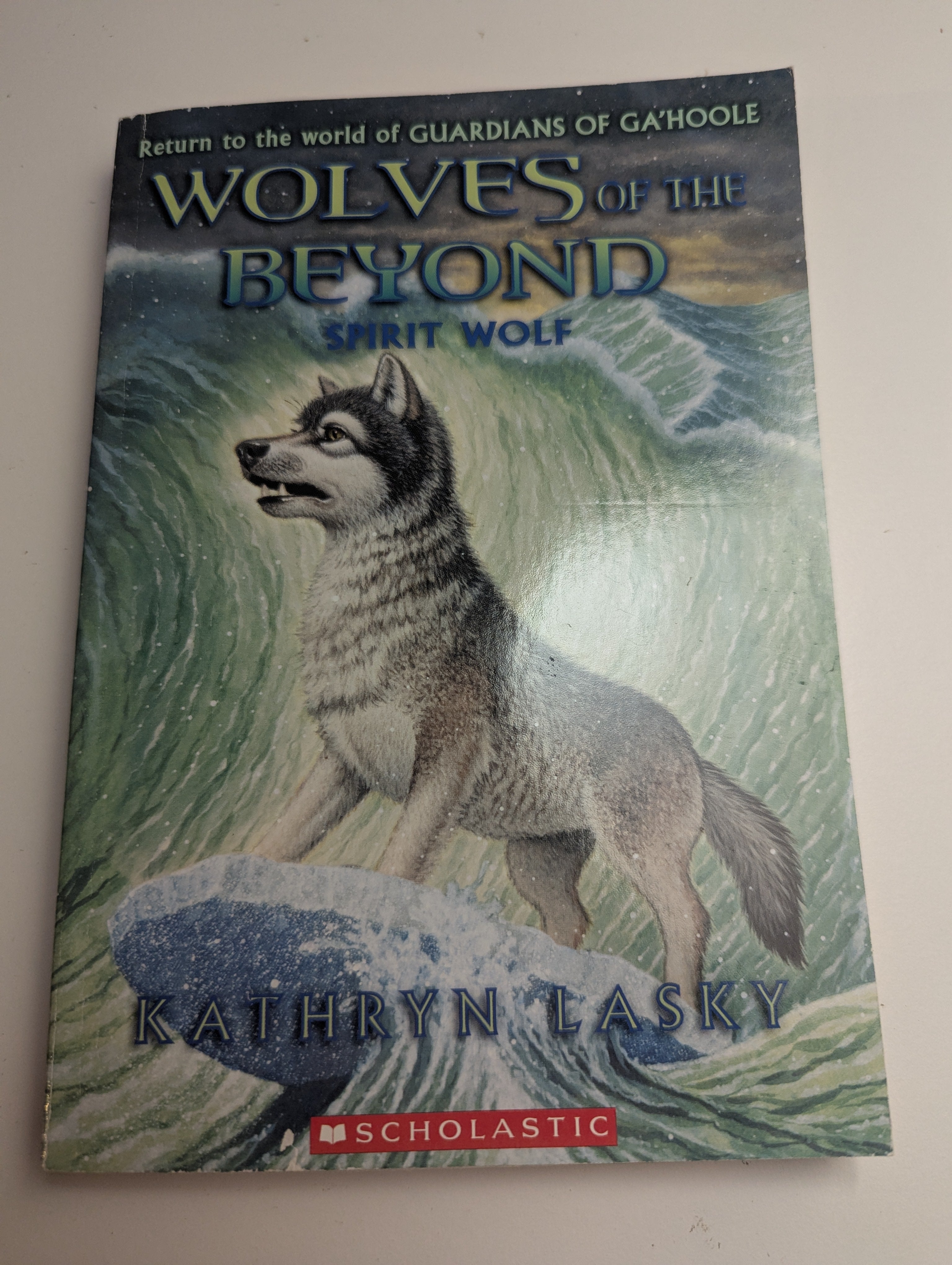 Wolves of the Beyond: Spirit Wolf — by Kathryn Lasky - Lightly Used