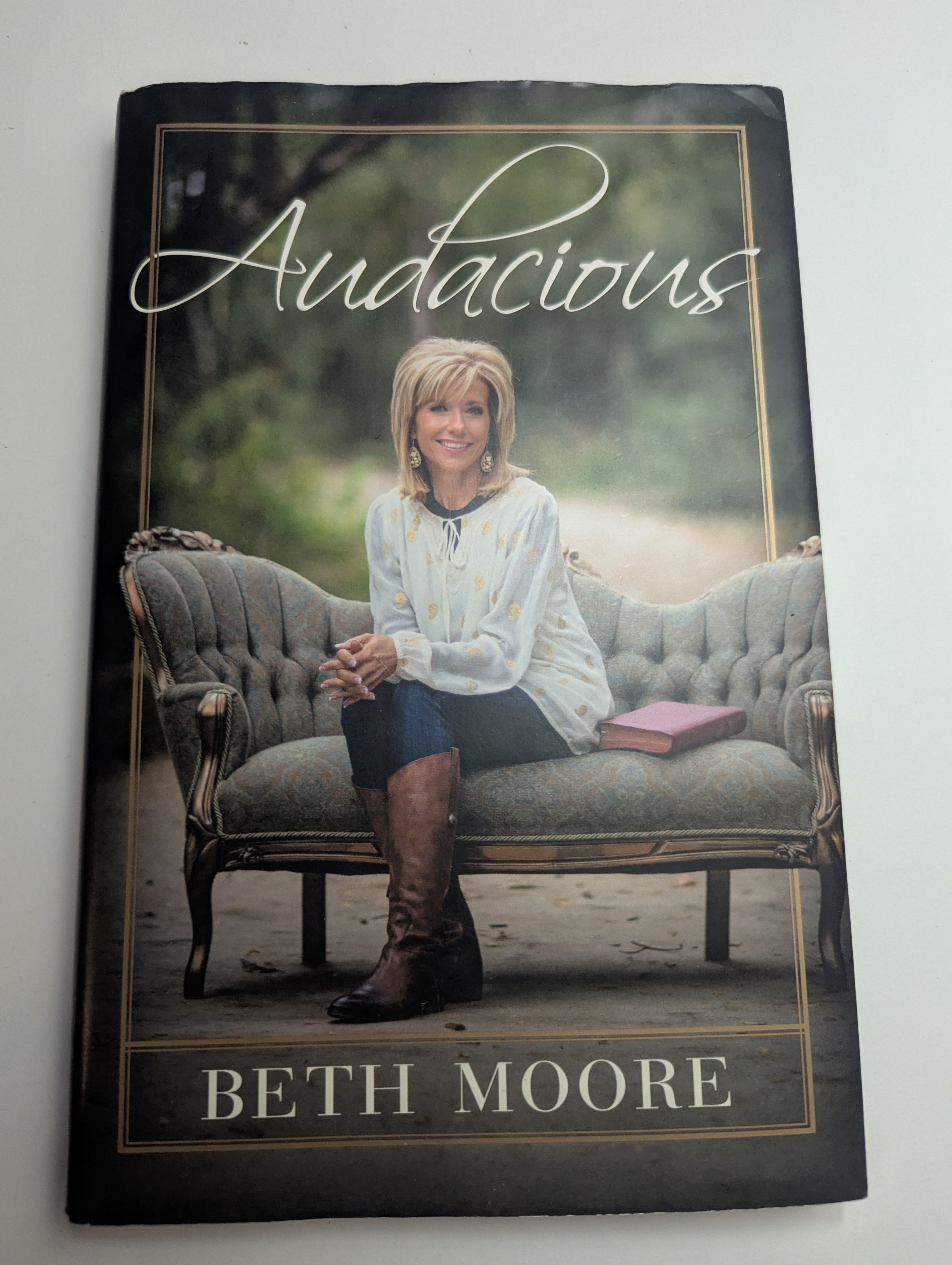 Audacious — by Beth Moore - Lightly used
