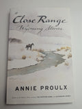 Close Range: Wyoming Stories — by Annie Proulx - Lightly Used