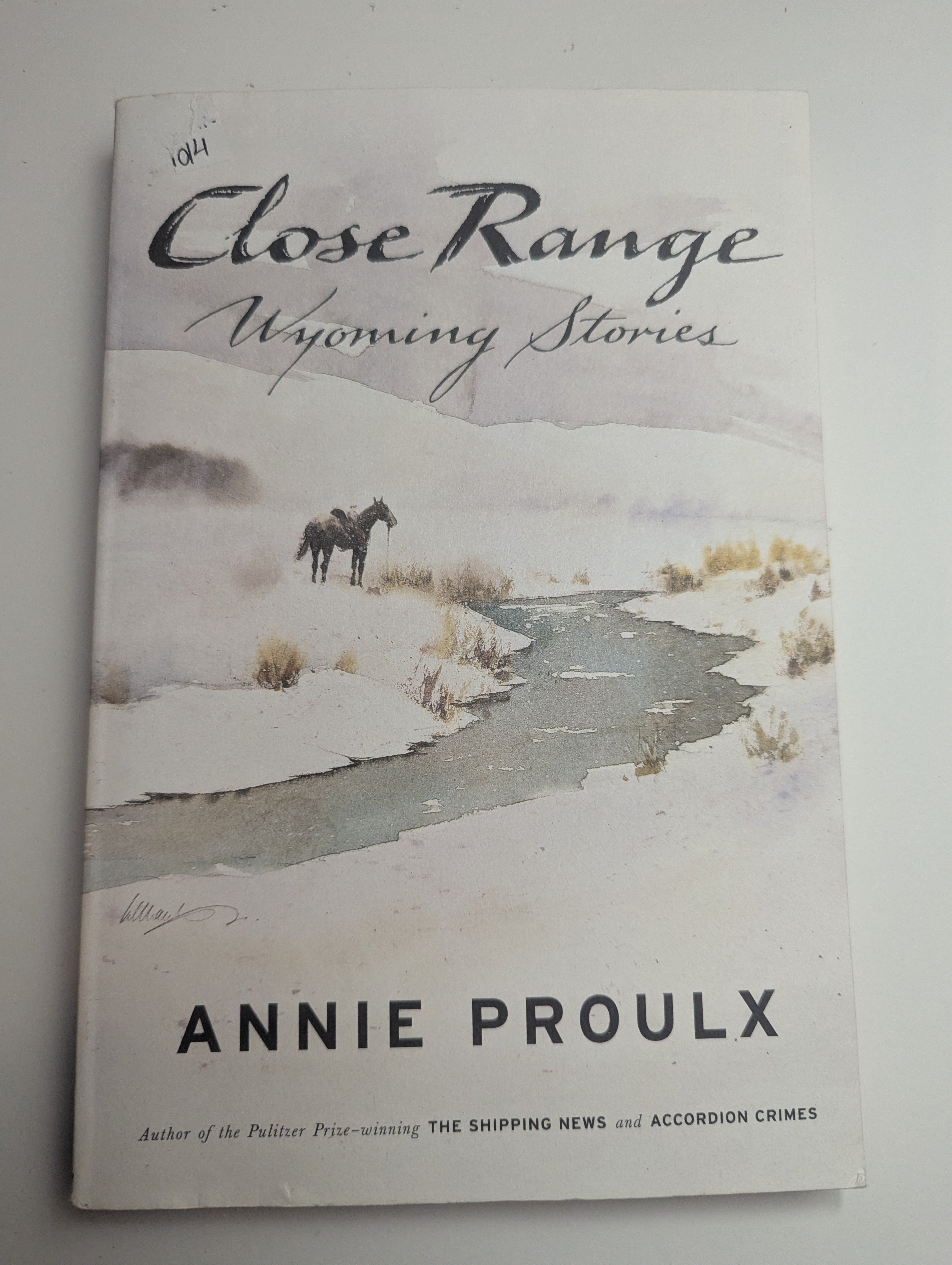 Close Range: Wyoming Stories — by Annie Proulx - Lightly Used