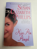 Kiss an Angel — by Susan Elizabeth Phillips - Lightly Used