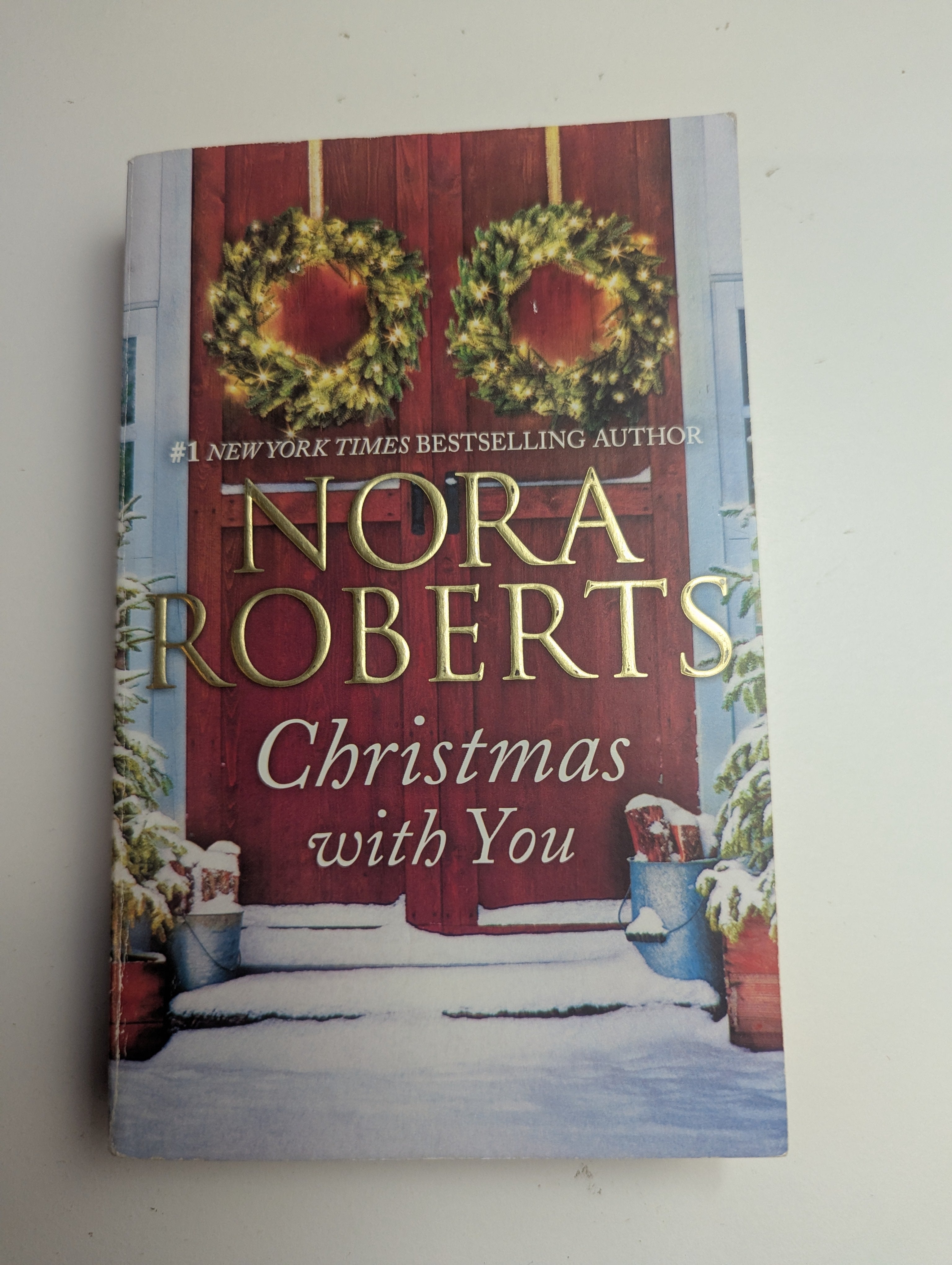 Christmas With You — by Nora Roberts - Lightly Used