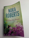 Holding the Dream — by Nora Roberts - Lightly Used
