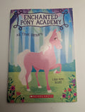 Enchanted Pony Academy: All That Glitters — by Lisa Ann Scott - Lightly Used