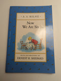 Now We Are Six — by A. A. Milne - Lightly Used