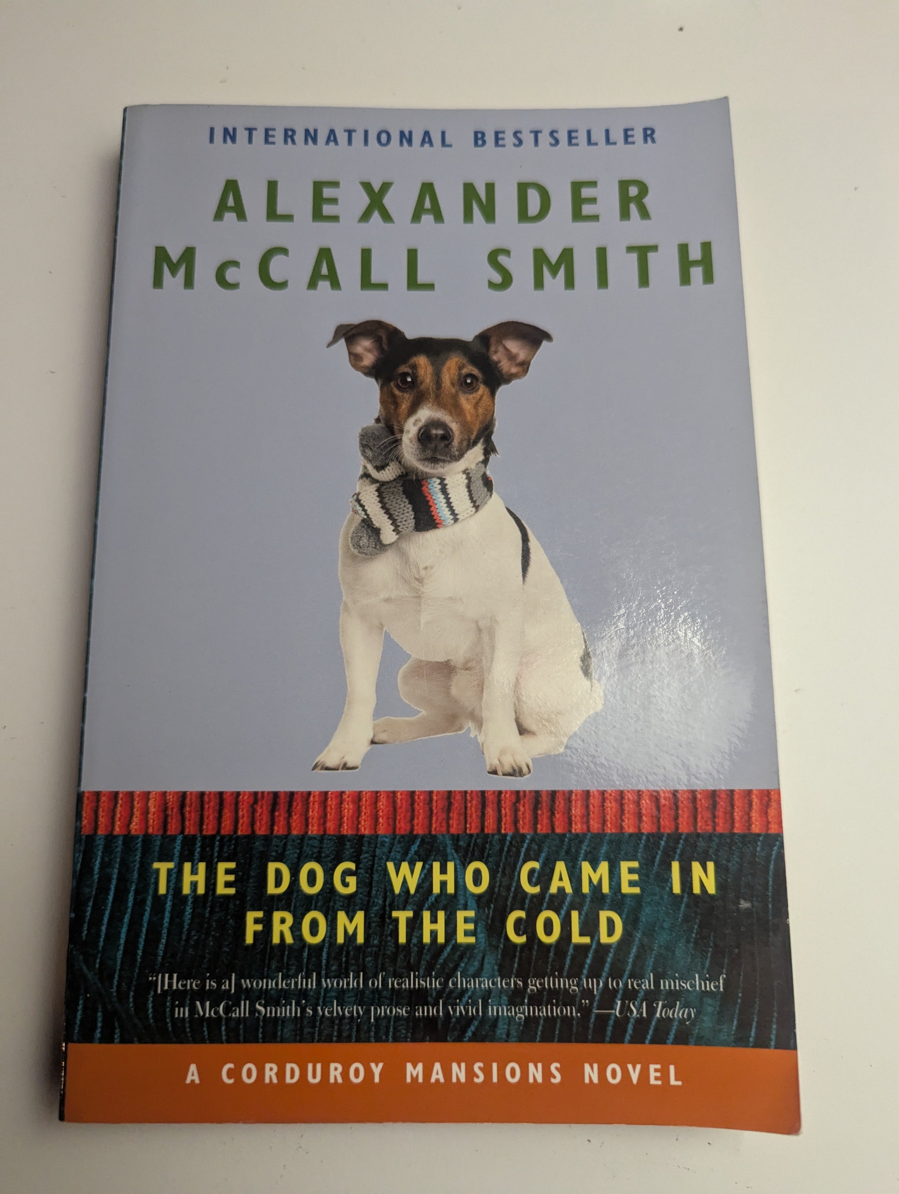 The Dog Who Came in from the Cold — by Alexander McCall Smith - Lightly Used