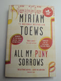 All My Puny Sorrows — by Miriam Toews - Almost Like New