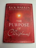 The Purpose of Christmas — by Rick Warren - Lightly Used